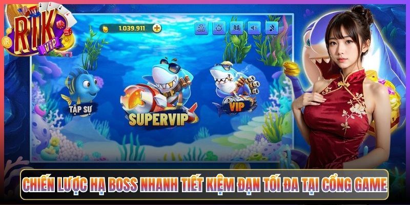 Chiến Lược Hạ Boss Nhanh Tiết Kiệm Đạn Tối Đa Tại Cổng Game