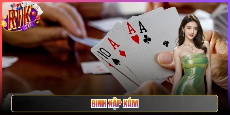 Binh Xập Xám Rikvip Luật Chơi Chiến Thuật Đỉnh Cao