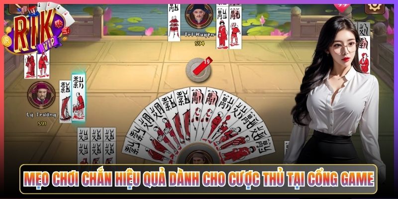 Mẹo Chơi Chắn Hiệu Quả Dành Cho Cược Thủ Tại Cổng Game