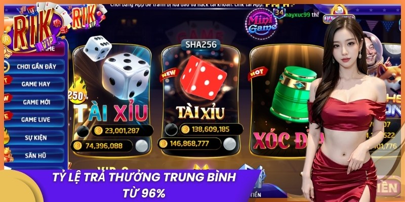 Tỷ lệ trả thưởng trung bình từ 96%